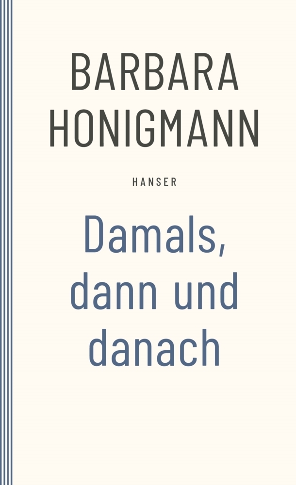 Cover: 9783446280199 | Damals, dann und danach | Barbara Honigmann | Taschenbuch | 138 S.