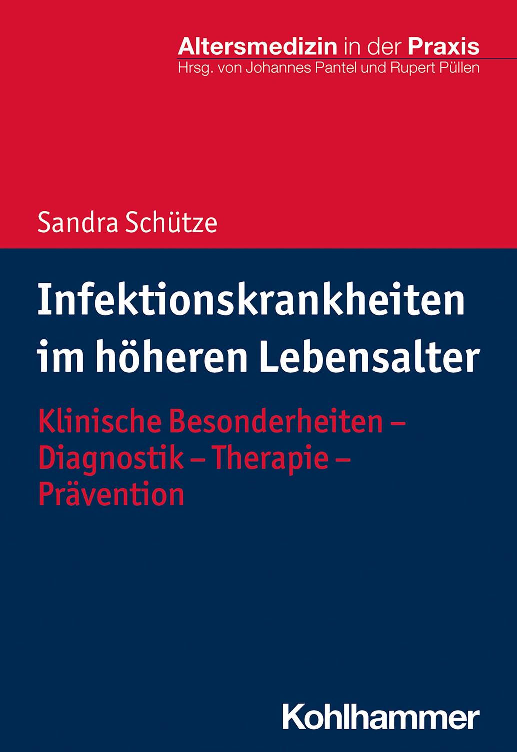 Cover: 9783170316638 | Infektionskrankheiten im höheren Lebensalter | Sandra Schütze | Buch