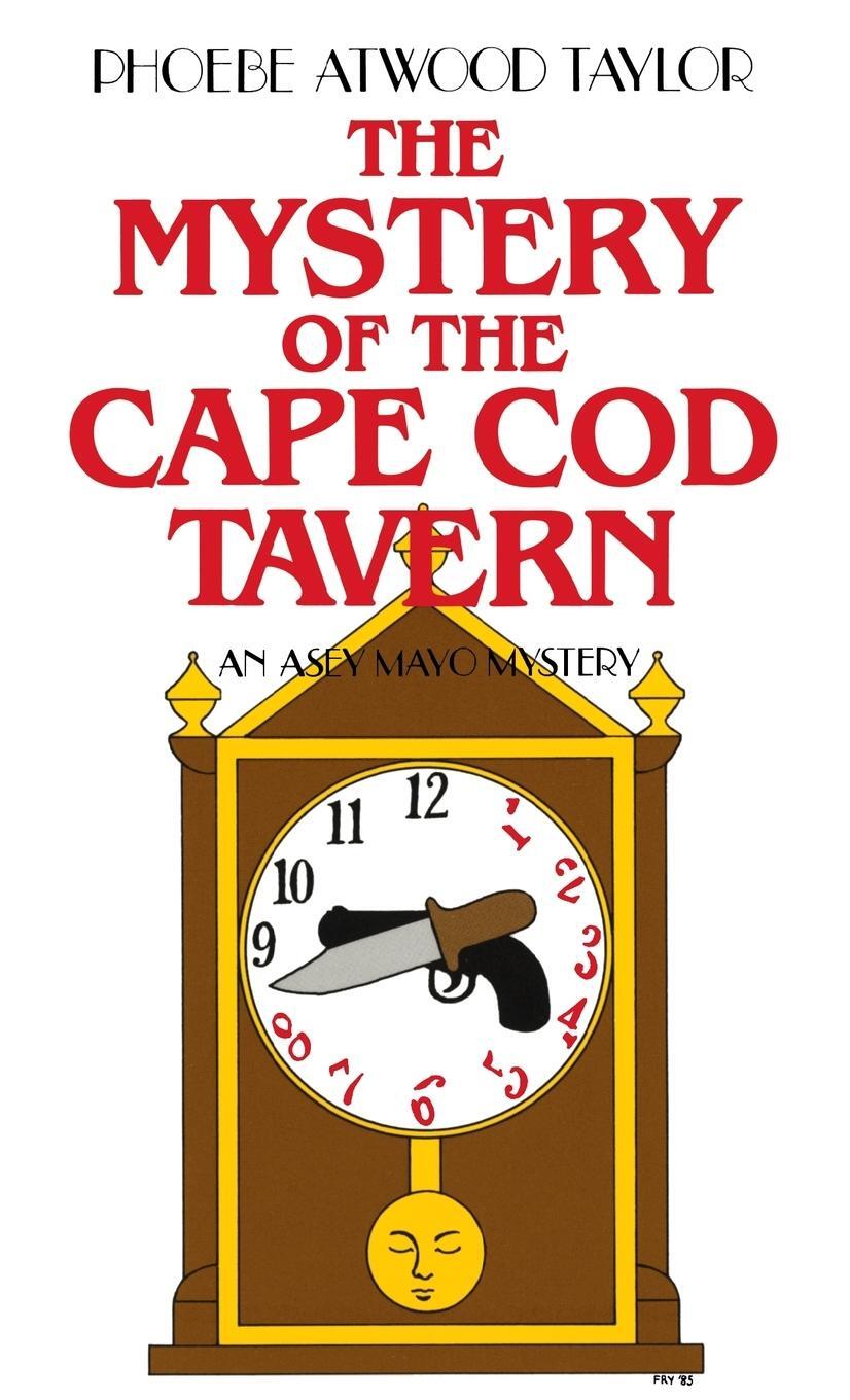 Cover: 9780881500479 | The Mystery of the Cape Cod Tavern | An Asey Mayo Mystery | Taylor