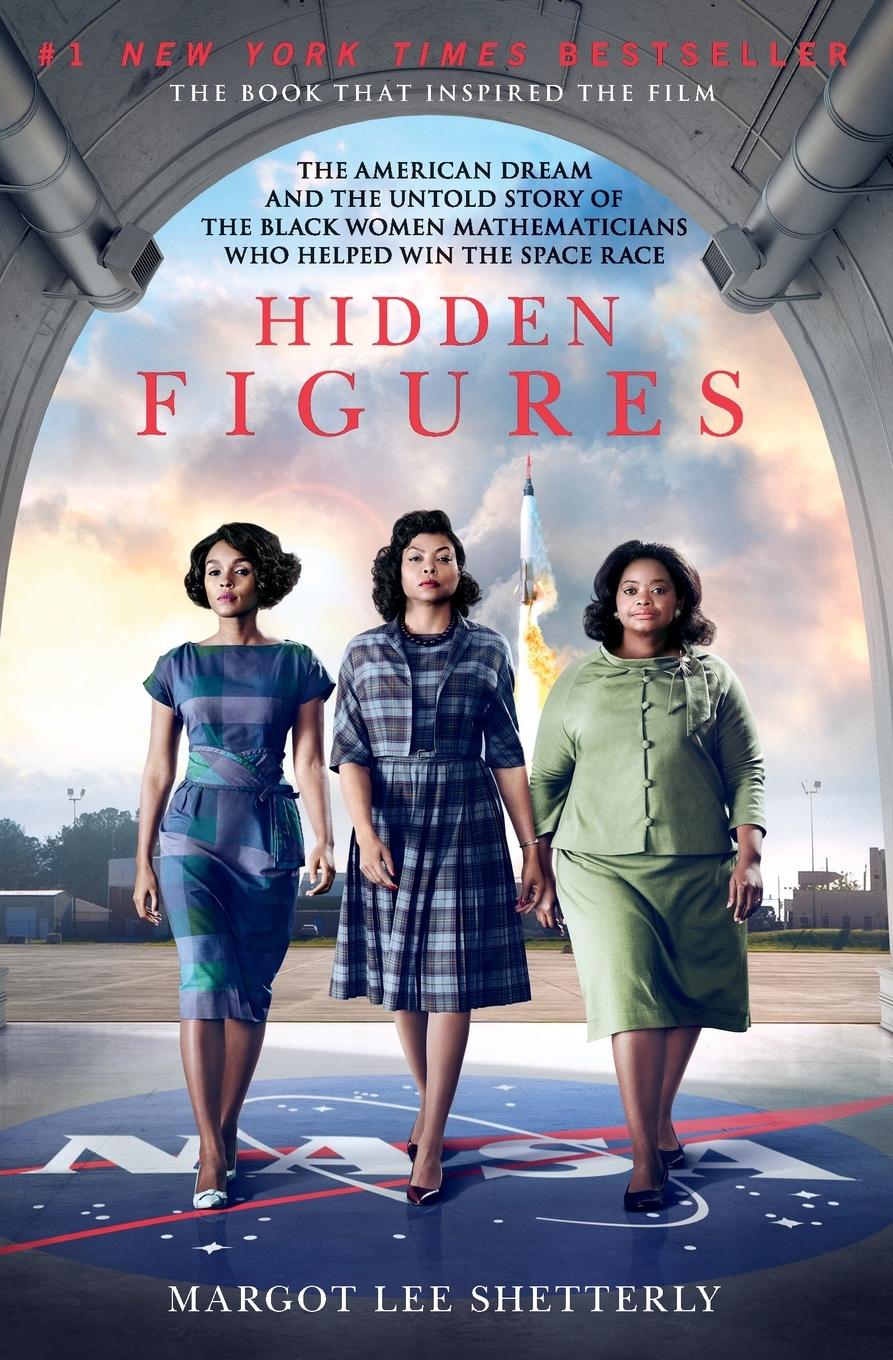 Cover: 9780062363602 | Hidden Figures | Margot Lee Shetterly | Taschenbuch | 350 S. | 2016