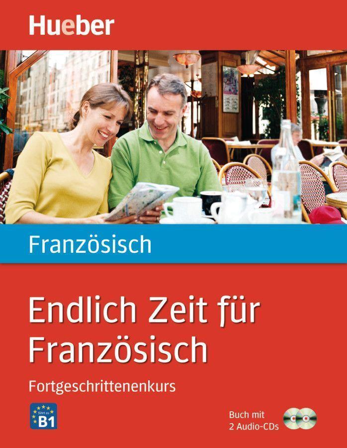 Cover: 9783191095901 | Endlich Zeit für Französisch. Fortgeschrittenenkurs | Jue (u. a.)