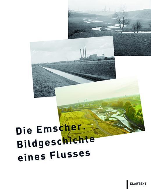 Cover: 9783837525311 | Die Emscher | Bildgeschichte eines Flusses | Grütter (u. a.) | Buch