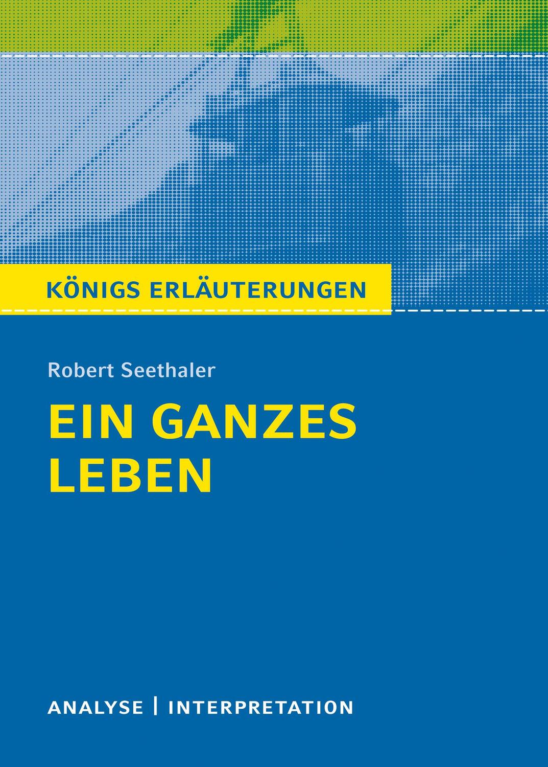 Cover: 9783804420472 | Ein ganzes Leben | Robert Seethaler | Taschenbuch | Deutsch | 2019