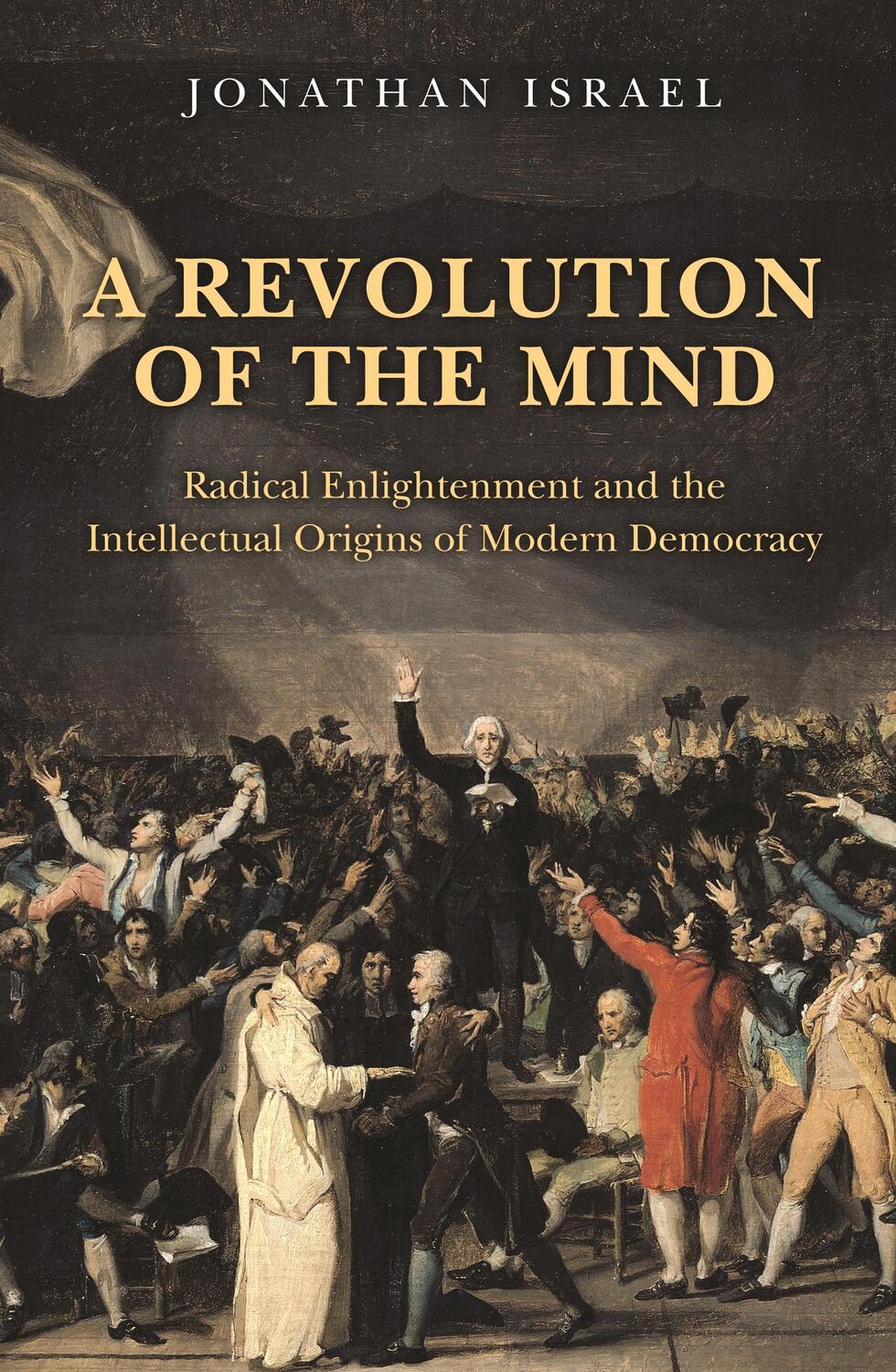 Cover: 9780691152608 | A Revolution of the Mind | Jonathan Israel | Taschenbuch | Englisch