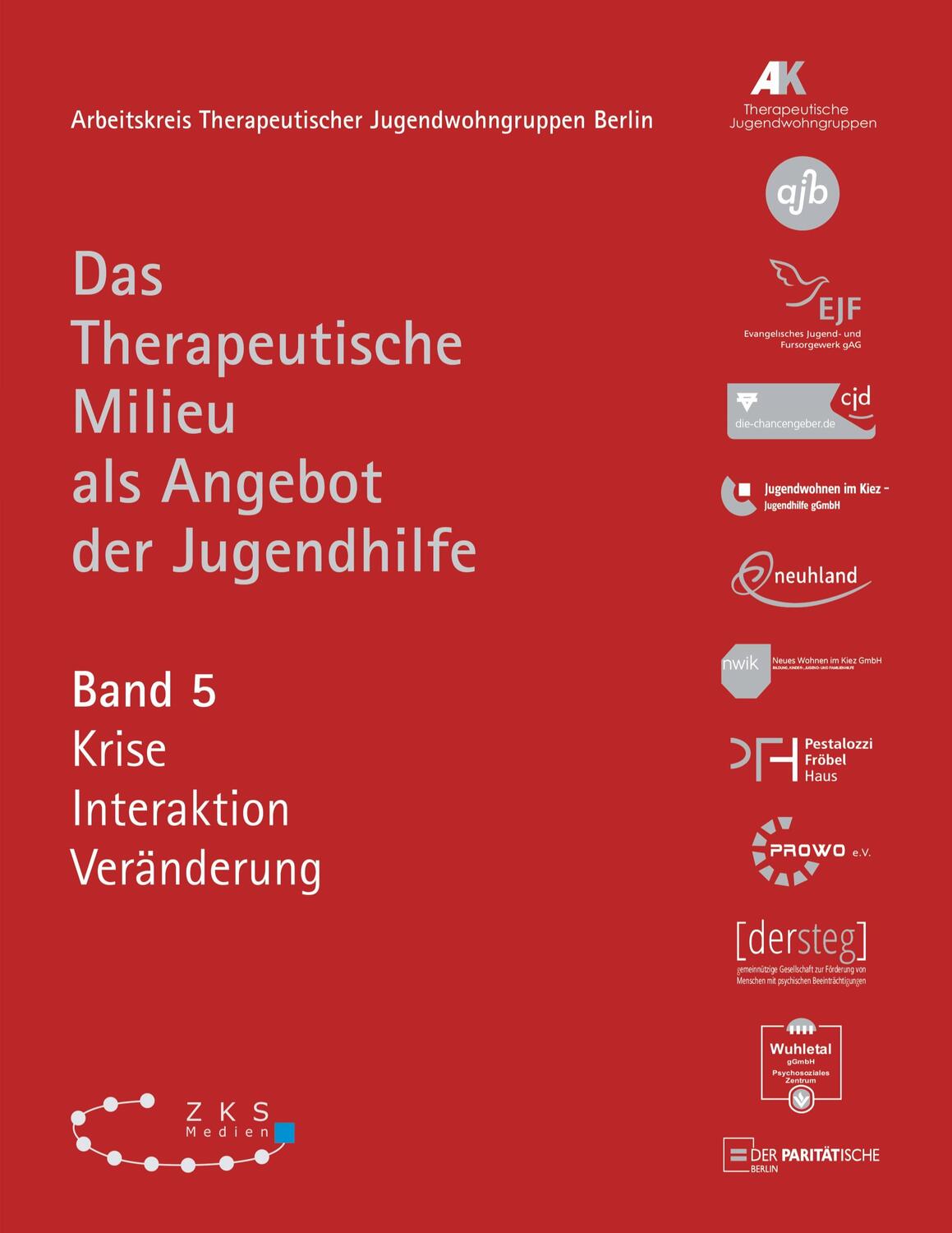 Cover: 9783947502462 | Das Therapeutische Milieu als Angebot der Jugendhilfe | Berlin | Buch
