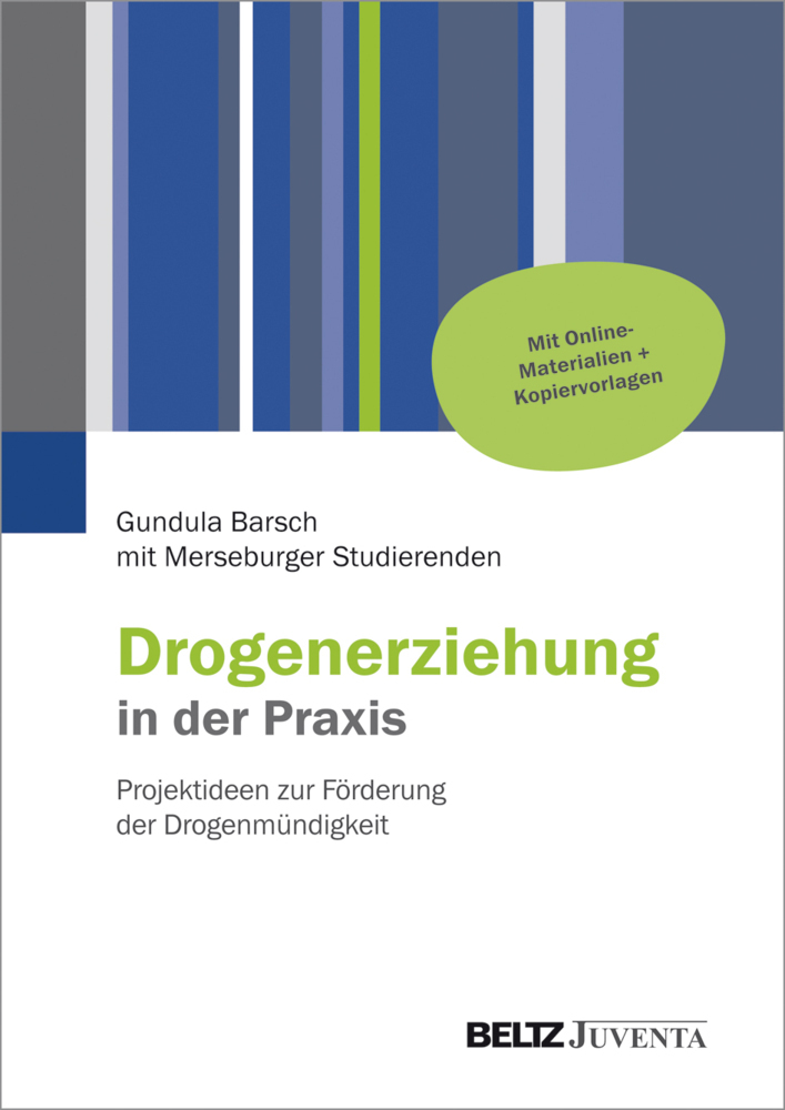 Cover: 9783779933946 | Drogenerziehung in der Praxis | Gundula Barsch | Taschenbuch | 2016