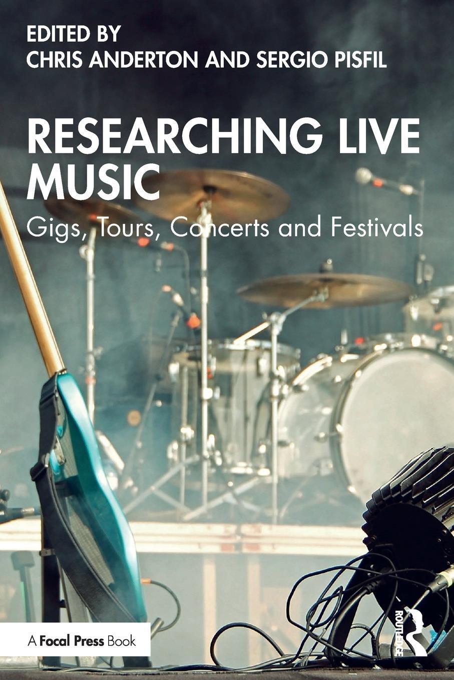 Cover: 9780367405007 | Researching Live Music | Gigs, Tours, Concerts and Festivals | Buch