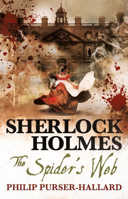 Cover: 9781785658440 | Sherlock Holmes - The Spider's Web | Philip Purser-Hallard | Buch