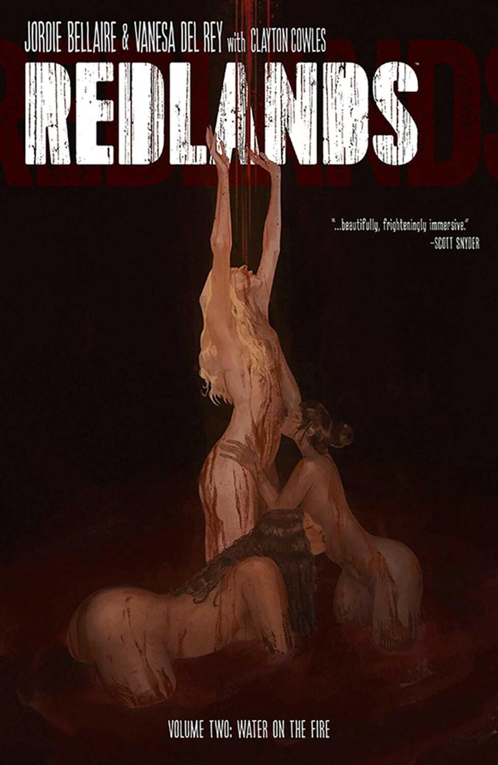 Cover: 9781534312180 | Redlands Volume 2: Water On The Fire | Jordie Bellaire | Taschenbuch