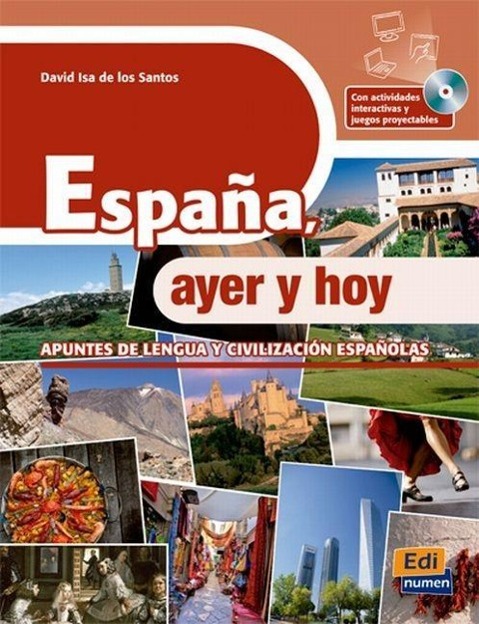 Cover: 9788498484137 | España, Ayer Y Hoy + CD-ROM | David Isa De Los Santos (u. a.) | Buch