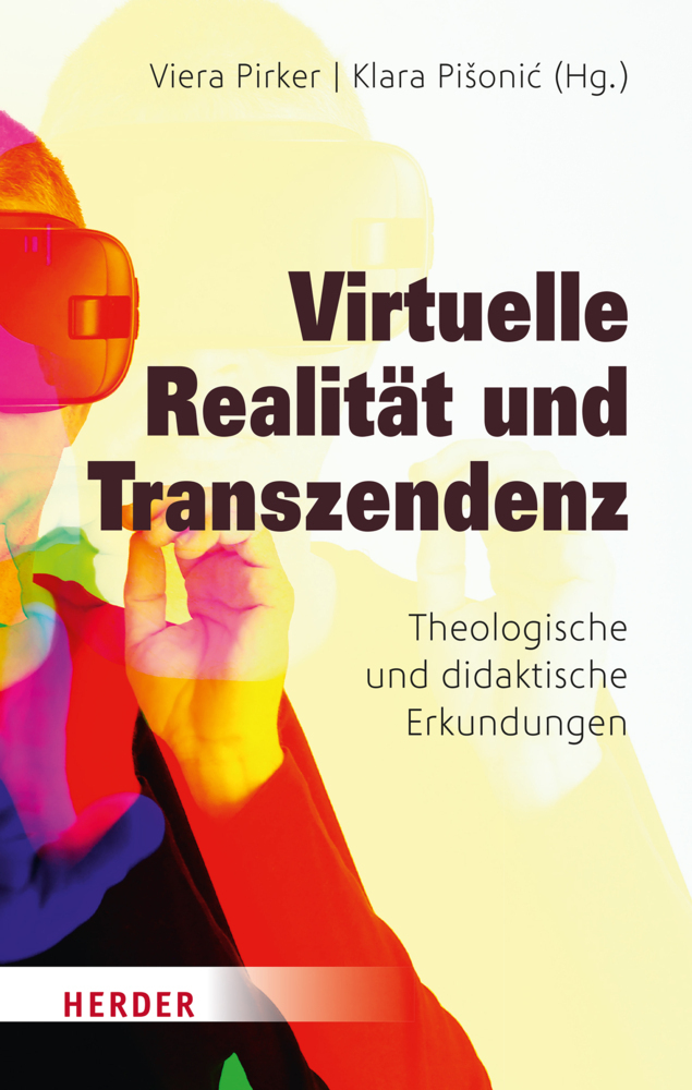 Cover: 9783451392665 | Virtuelle Realität und Transzendenz | Viera Pirker (u. a.) | Buch