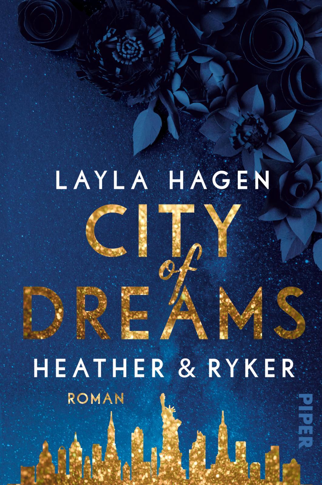 Cover: 9783492062756 | City of Dreams - Heather &amp; Ryker | Layla Hagen | Taschenbuch | 352 S.