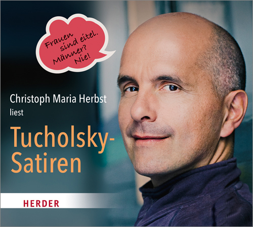 Cover: 9783451351600 | Christoph Maria Herbst liest Tucholsky-Satiren, 1 Audio-CD | Tucholsky