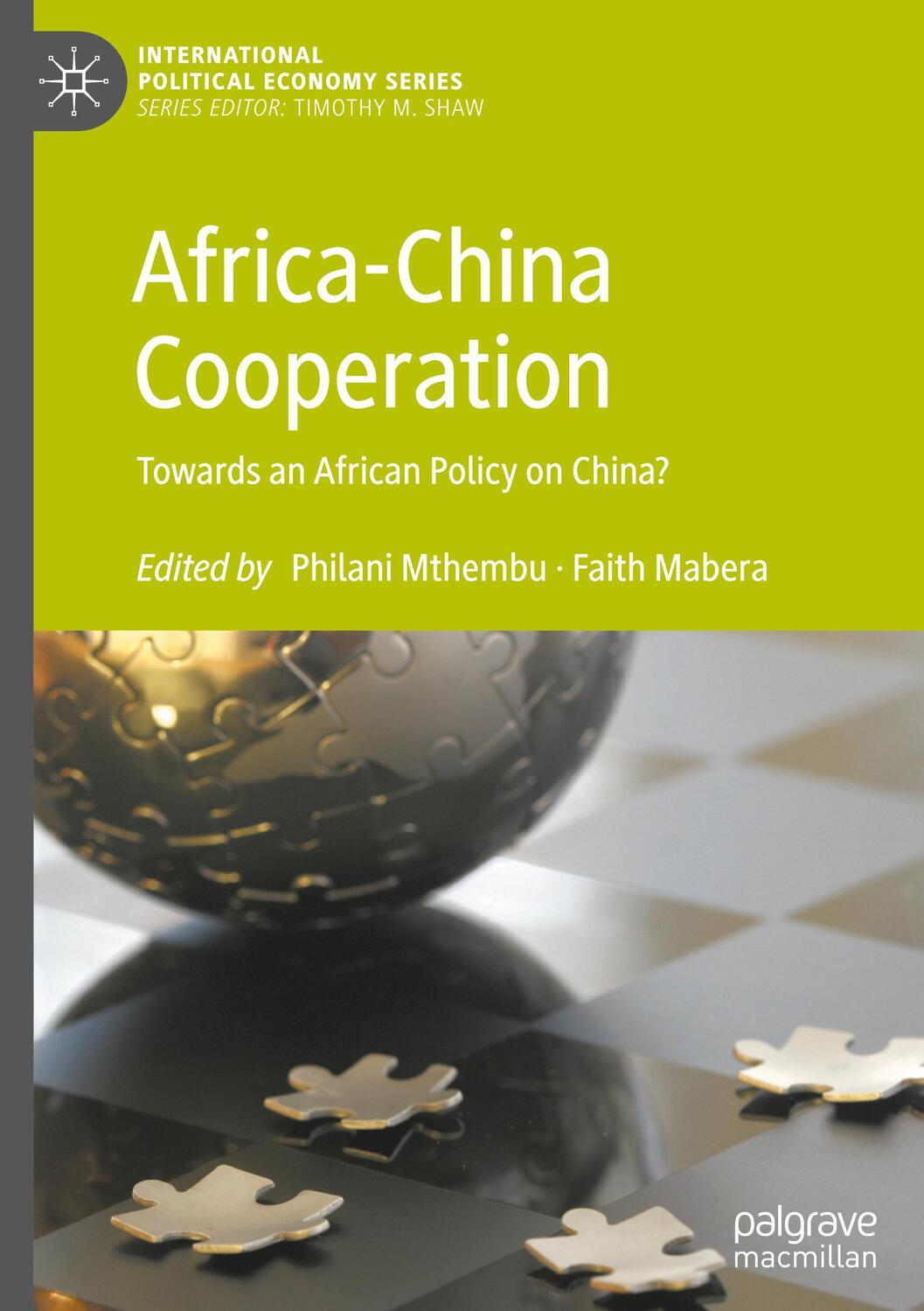 Cover: 9783030530389 | Africa-China Cooperation | Towards an African Policy on China? | Buch
