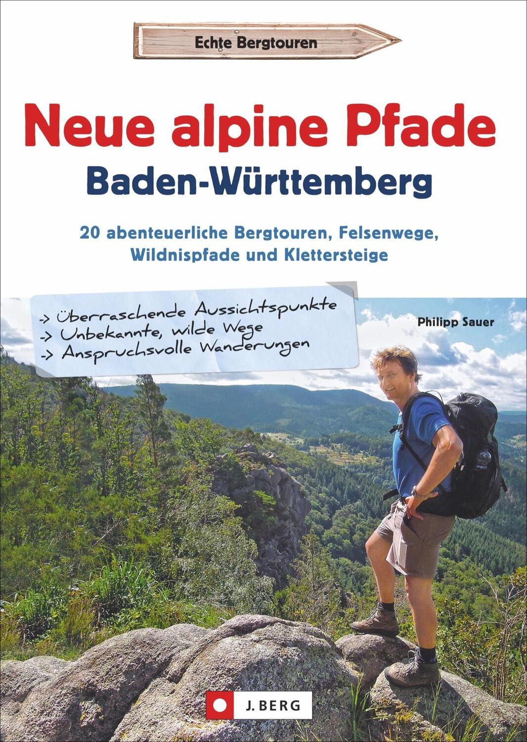 Cover: 9783862467501 | Neue alpine Pfade Baden-Württemberg | Philipp Sauer | Taschenbuch
