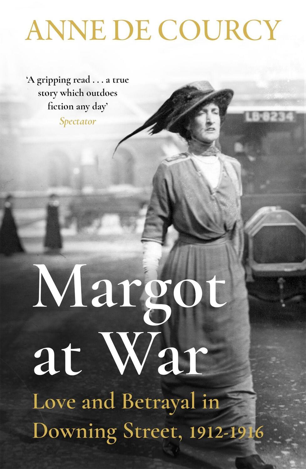 Cover: 9781474625159 | Margot at War | Love and Betrayal in Downing Street, 1912-1916 | Buch