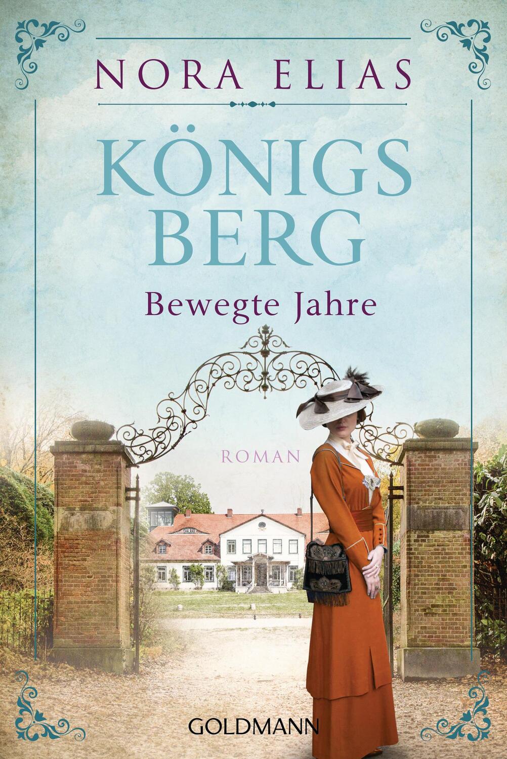 Cover: 9783442489305 | Königsberg. Bewegte Jahre | Königsberg-Saga 2 - Roman | Nora Elias