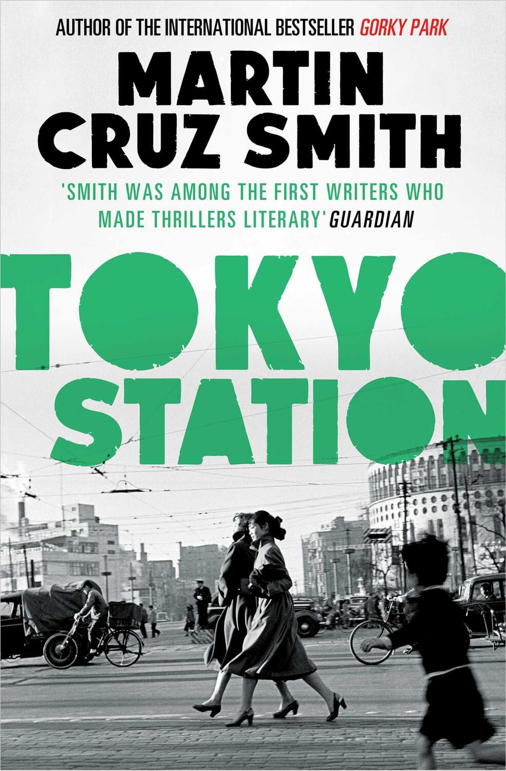 Cover: 9781471131202 | Tokyo Station | Martin Cruz Smith | Taschenbuch | Englisch | 2014