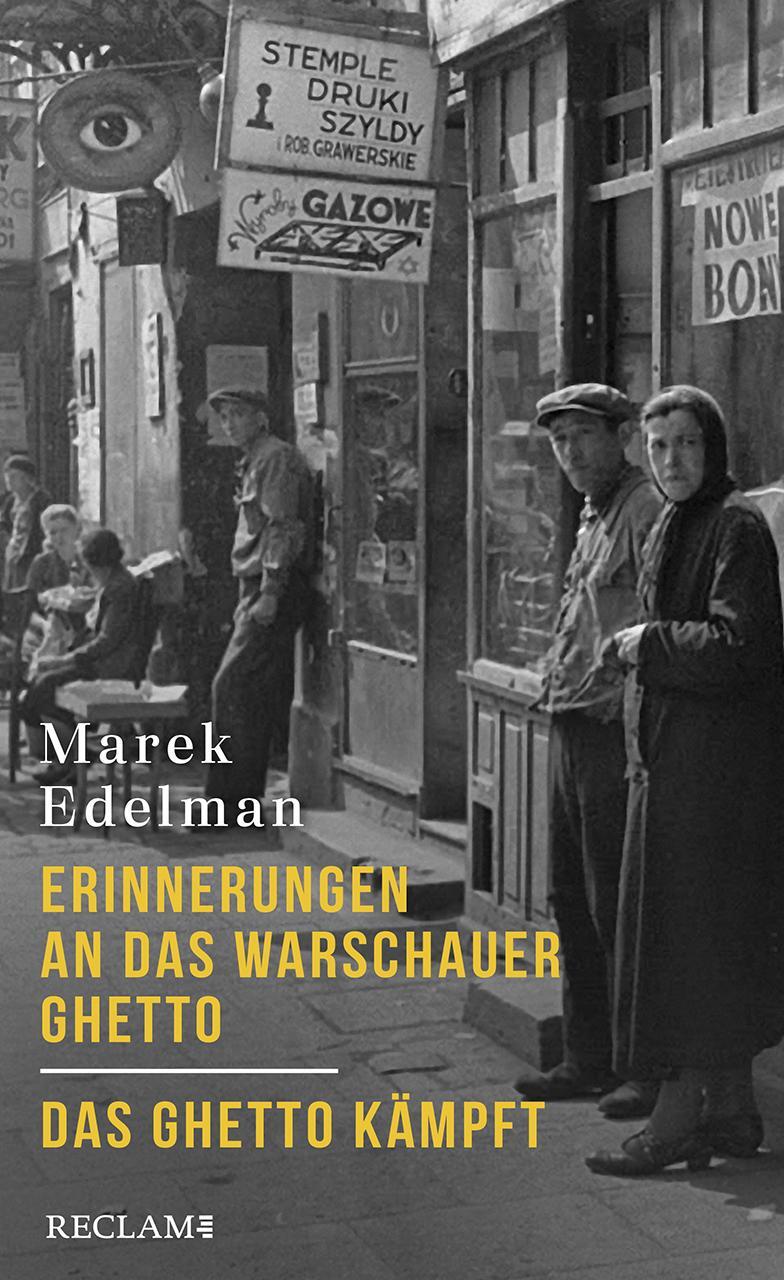 Cover: 9783150114667 | Erinnerungen an das Warschauer Ghetto - Das Ghetto kämpft | Edelman