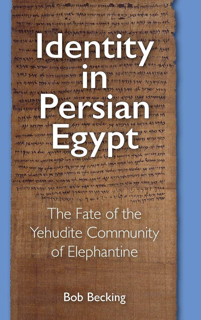 Cover: 9781575067452 | Identity in Persian Egypt | Bob Becking | Buch | Englisch | 2020