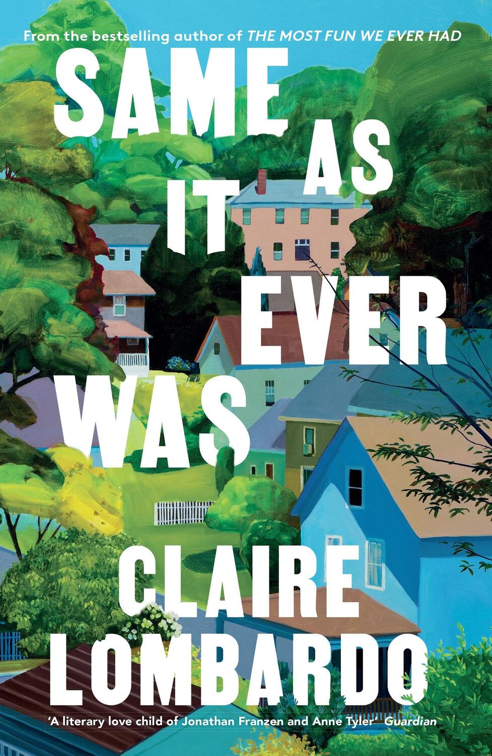 Cover: 9781399608213 | Same As It Ever Was | Claire Lombardo | Buch | Englisch | 2024