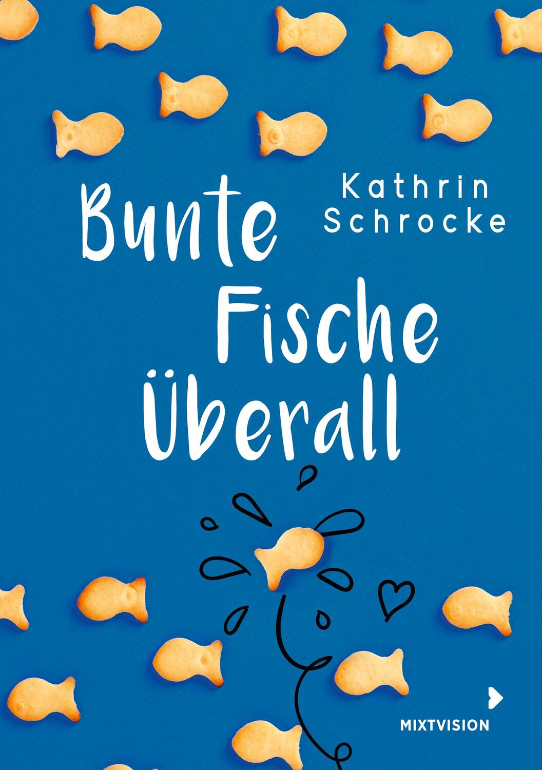 Cover: 9783958541702 | Bunte Fische überall | Kathrin Schrocke | Buch | Deutsch | 2021