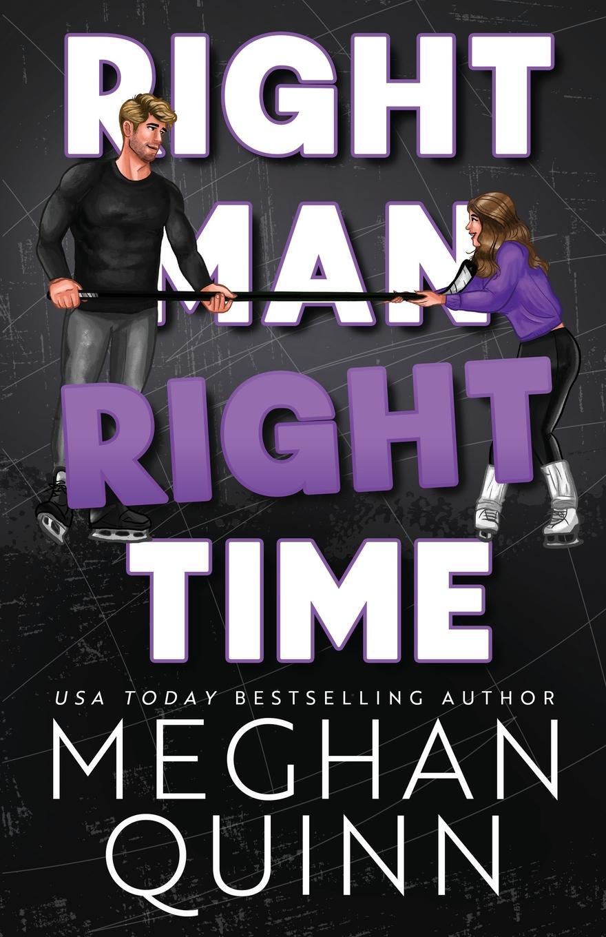 Cover: 9781959442066 | Right Man, Right Time | Meghan Quinn | Taschenbuch | Paperback | 2023