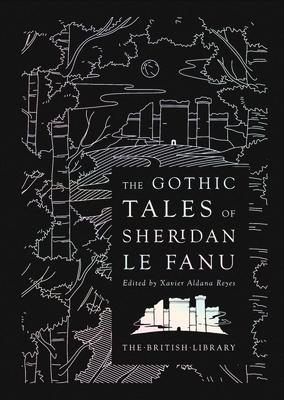 Cover: 9780712353960 | The Gothic Tales of Sheridan Le Fanu | J. T. Sheridan Le Fanu | Buch