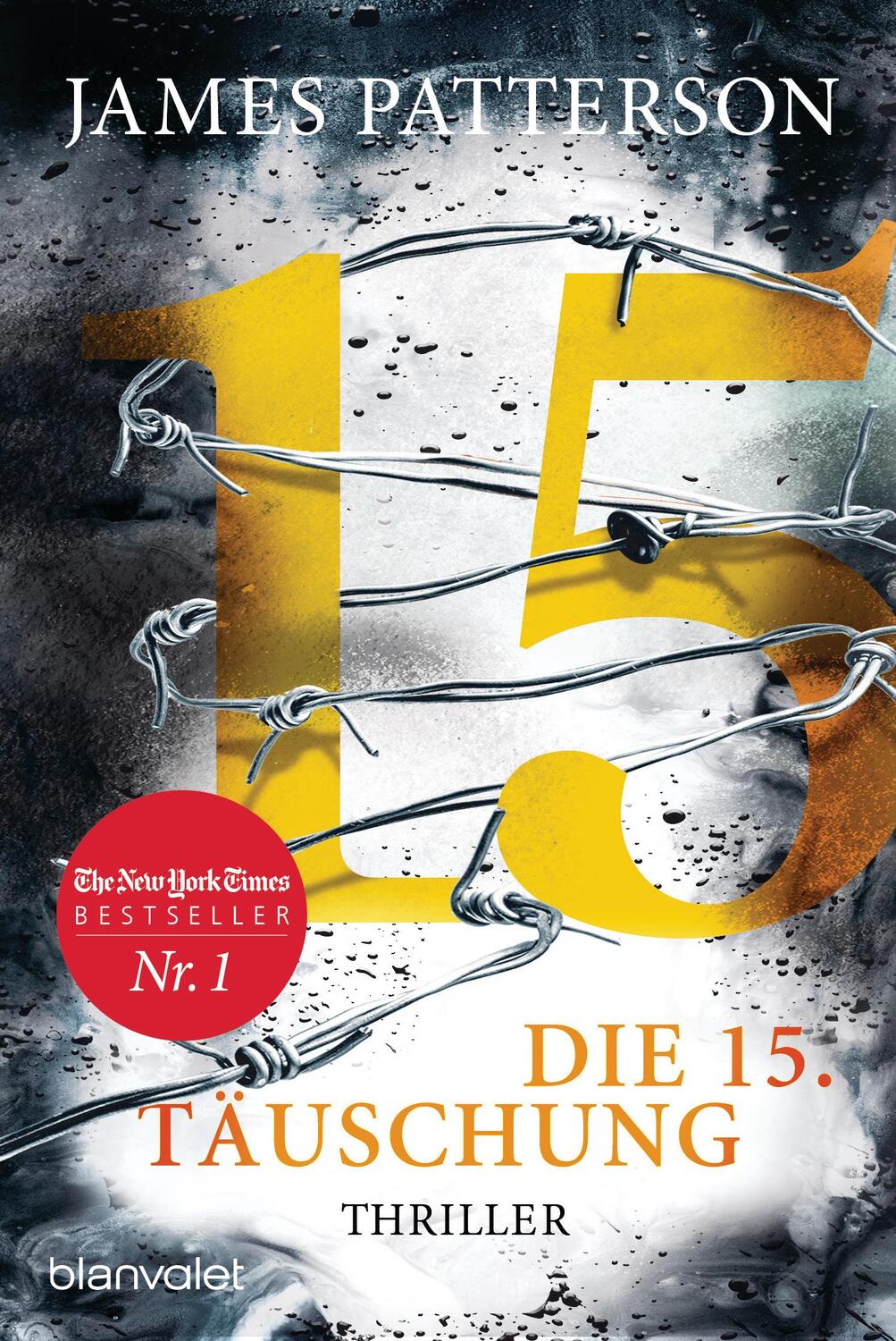 Cover: 9783734109522 | Die 15. Täuschung | Thriller | James Patterson | Taschenbuch | Deutsch