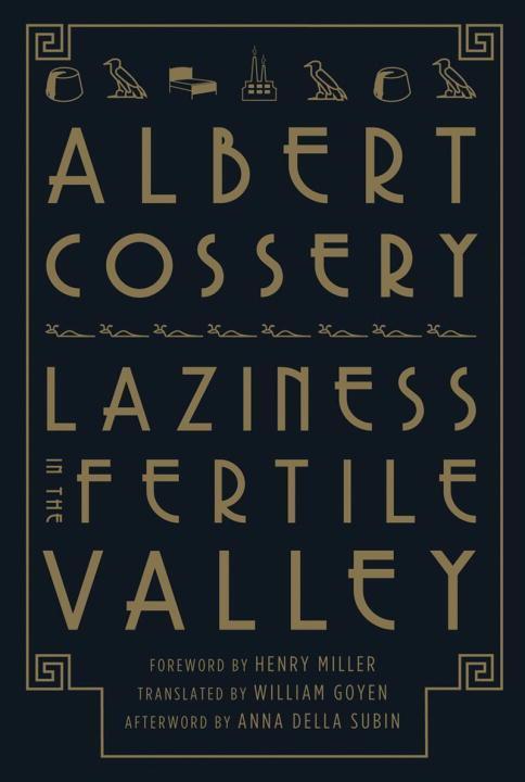 Cover: 9780811218740 | Laziness in the Fertile Valley | Albert Cossery | Taschenbuch | 2013