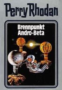 Cover: 9783811820395 | Perry Rhodan 25. Brennpunkt Andro-Beta | Buch | 416 S. | Deutsch