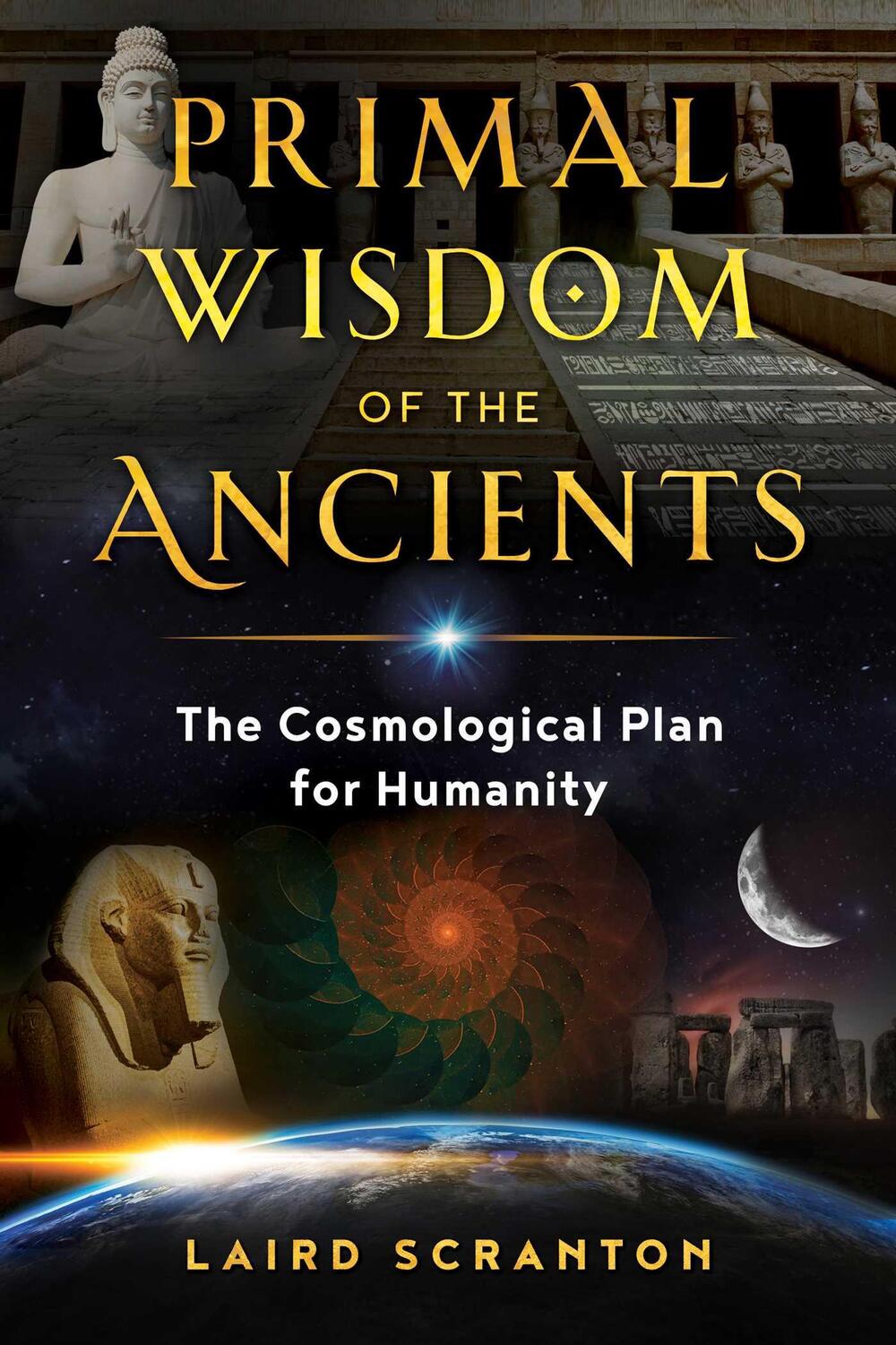 Cover: 9781644110287 | Primal Wisdom of the Ancients | The Cosmological Plan for Humanity