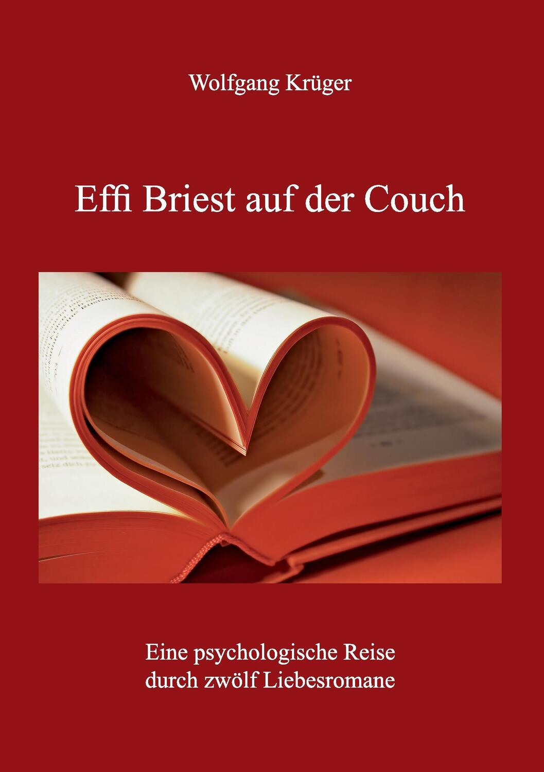 Cover: 9783732290154 | Effi Briest auf der Couch | Wolfgang Krüger | Taschenbuch | Paperback