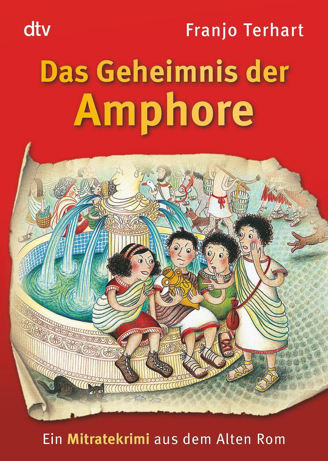 Cover: 9783423709828 | Das Geheimnis der Amphore | Ein Mitratekrimi aus dem Alten Rom | Buch