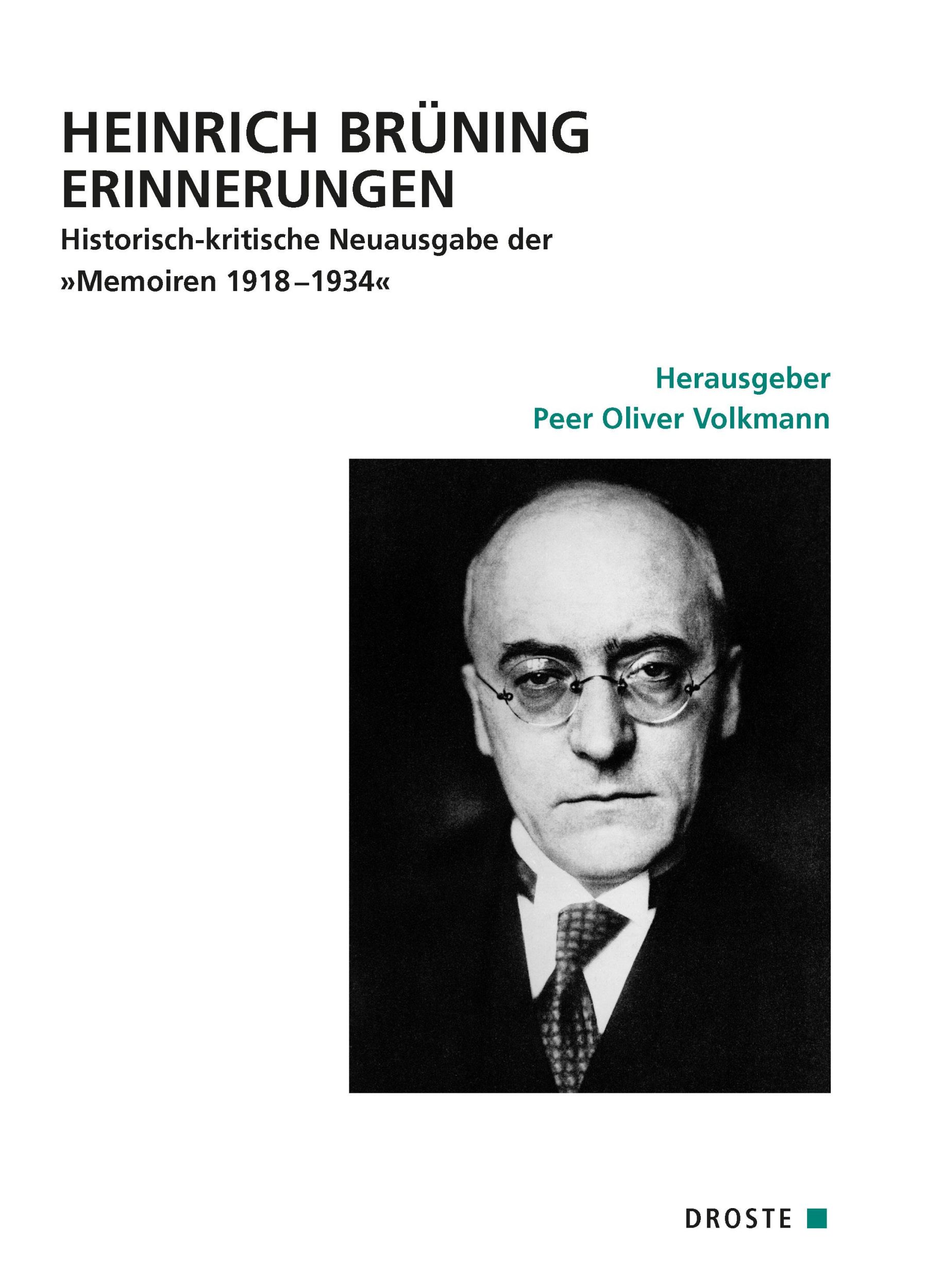 Cover: 9783770053643 | Heinrich Brüning Erinnerungen | Peer Oliver Volkmann | Taschenbuch