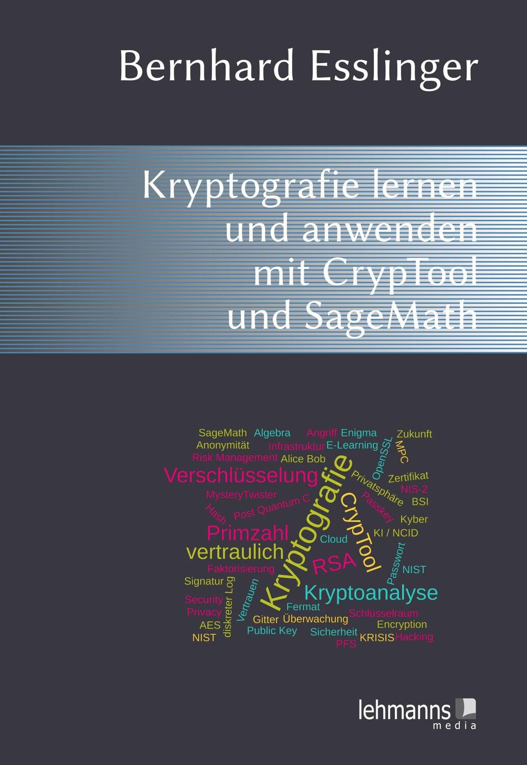 Cover: 9783965435179 | Das CrypTool-Buch: Kryptografie lernen und anwenden mit CrypTool...