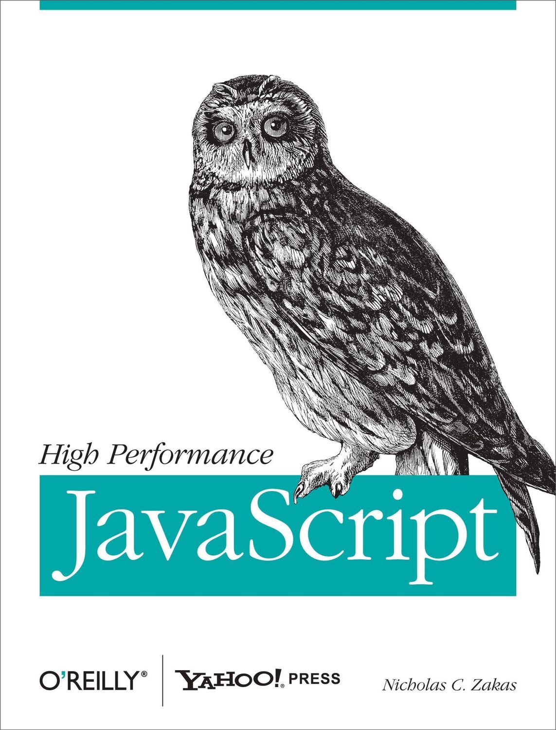 Cover: 9780596802790 | High Performance JavaScript | Build Faster Web Application Interfaces