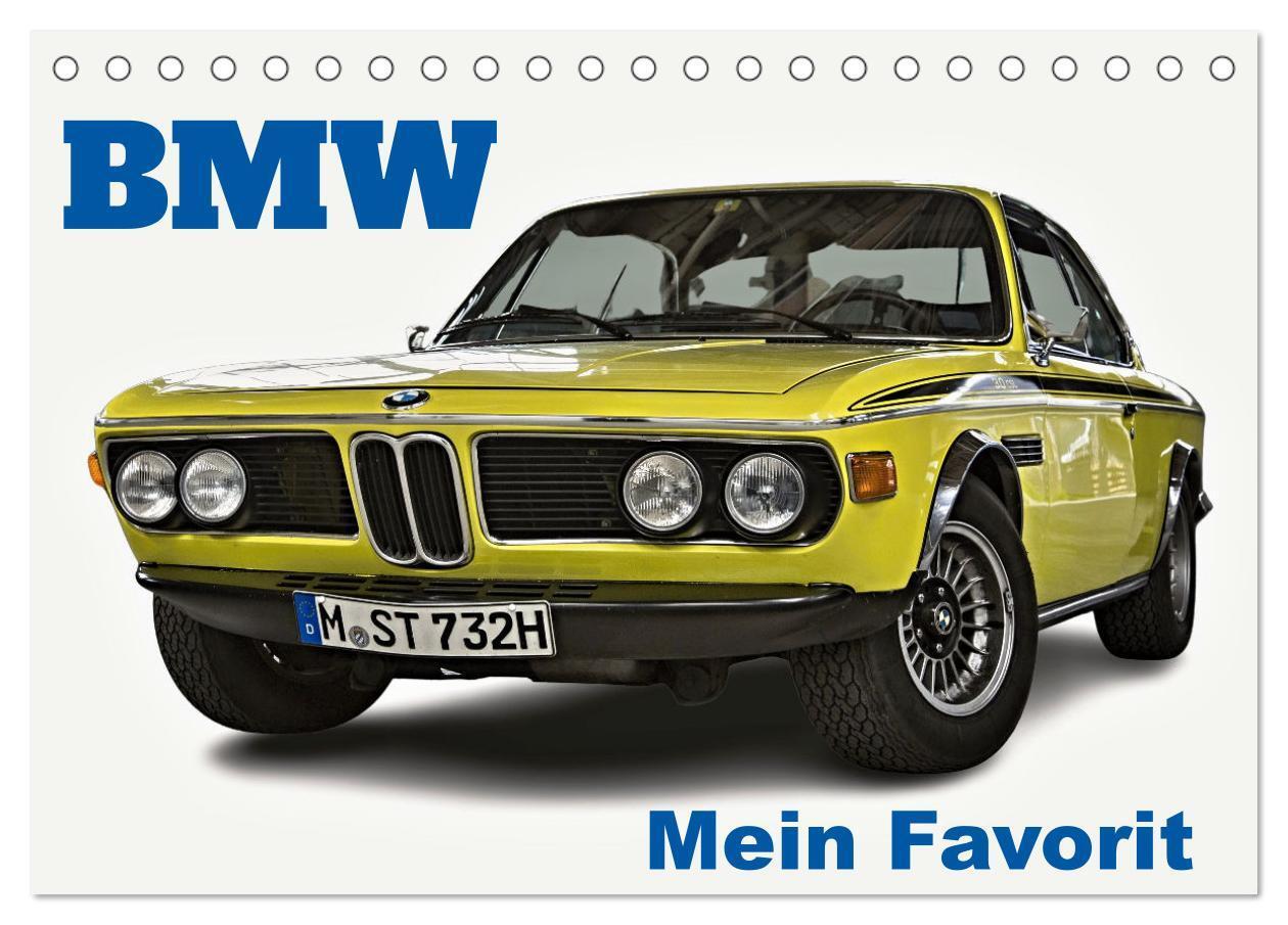 Cover: 9783383802379 | BMW Mein Favorit (Tischkalender 2025 DIN A5 quer), CALVENDO...