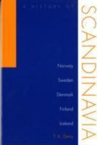 Cover: 9780816637997 | History Of Scandinavia | Norway, Sweden, Denmark, Finland, And Iceland