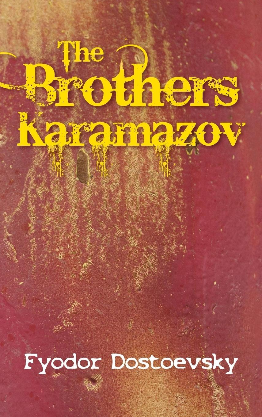 Cover: 9781613828519 | The Karamazov Brothers | Fyodor Mikhailovich Dostoevsky | Buch | 2011