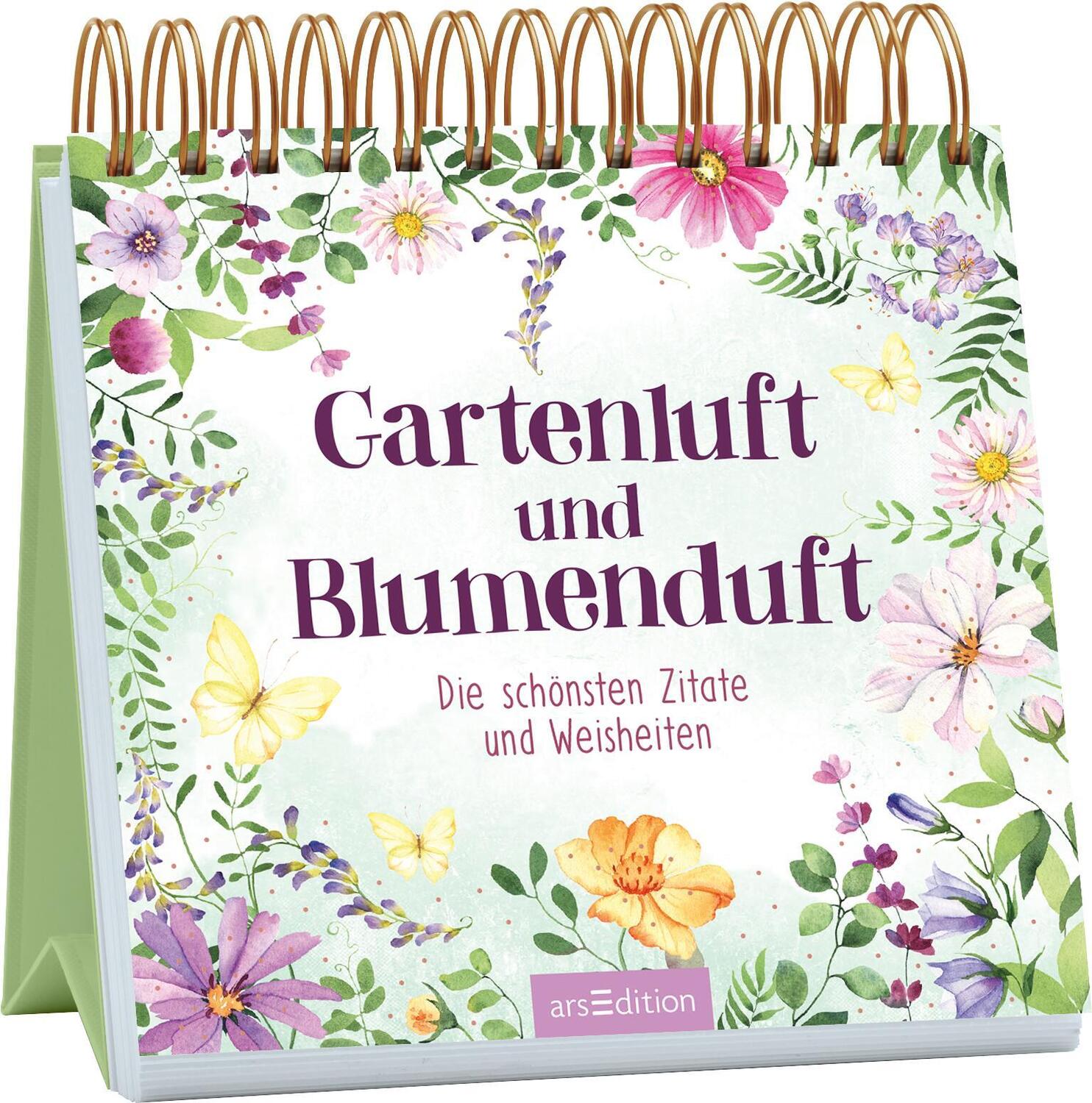 Cover: 9783845857756 | Gartenluft und Blumenduft | Die schönsten Zitate und Weisheiten | Buch