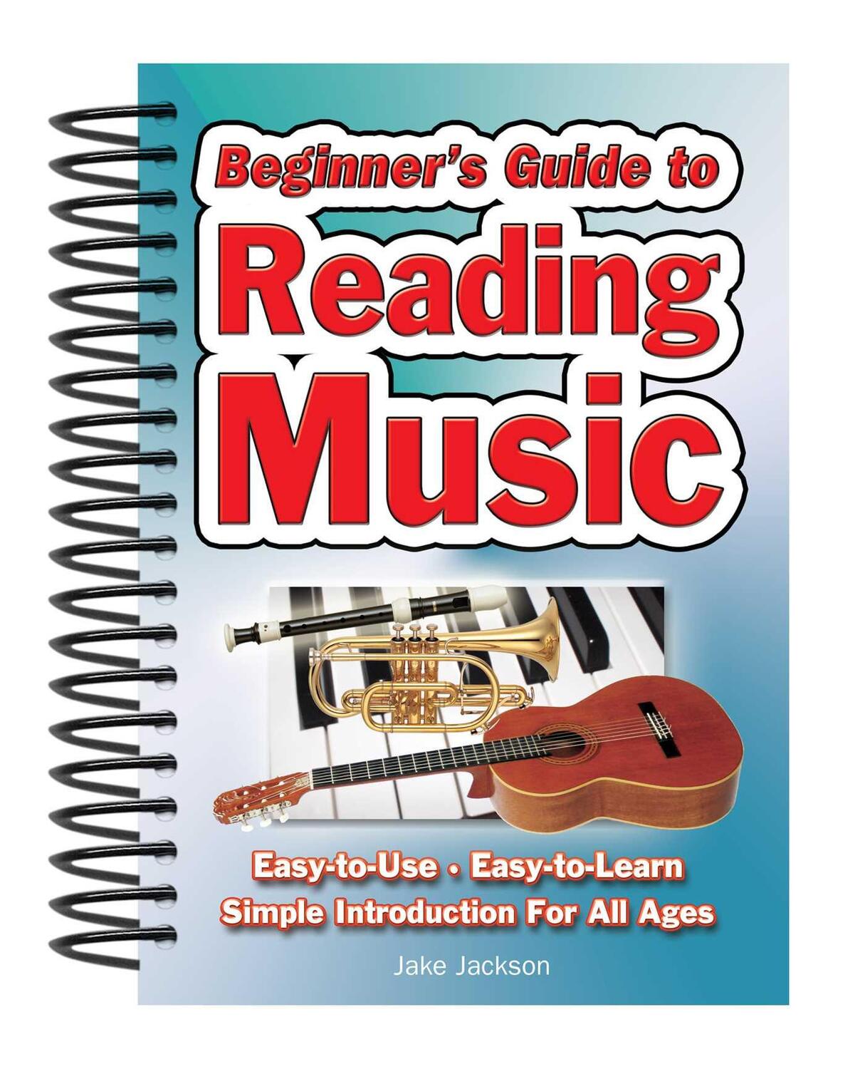 Cover: 9781847869500 | Beginner's Guide to Reading Music | Jake Jackson | Taschenbuch | 2011