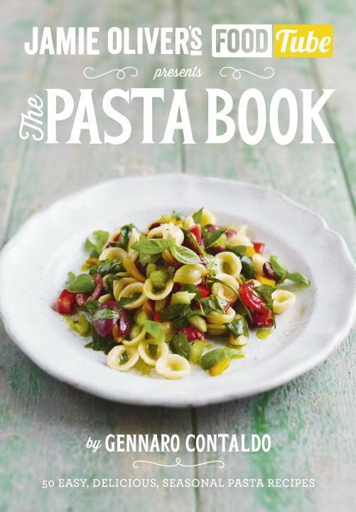 Cover: 9781405921091 | Jamie's Food Tube: The Pasta Book | Gennaro Contaldo | Taschenbuch