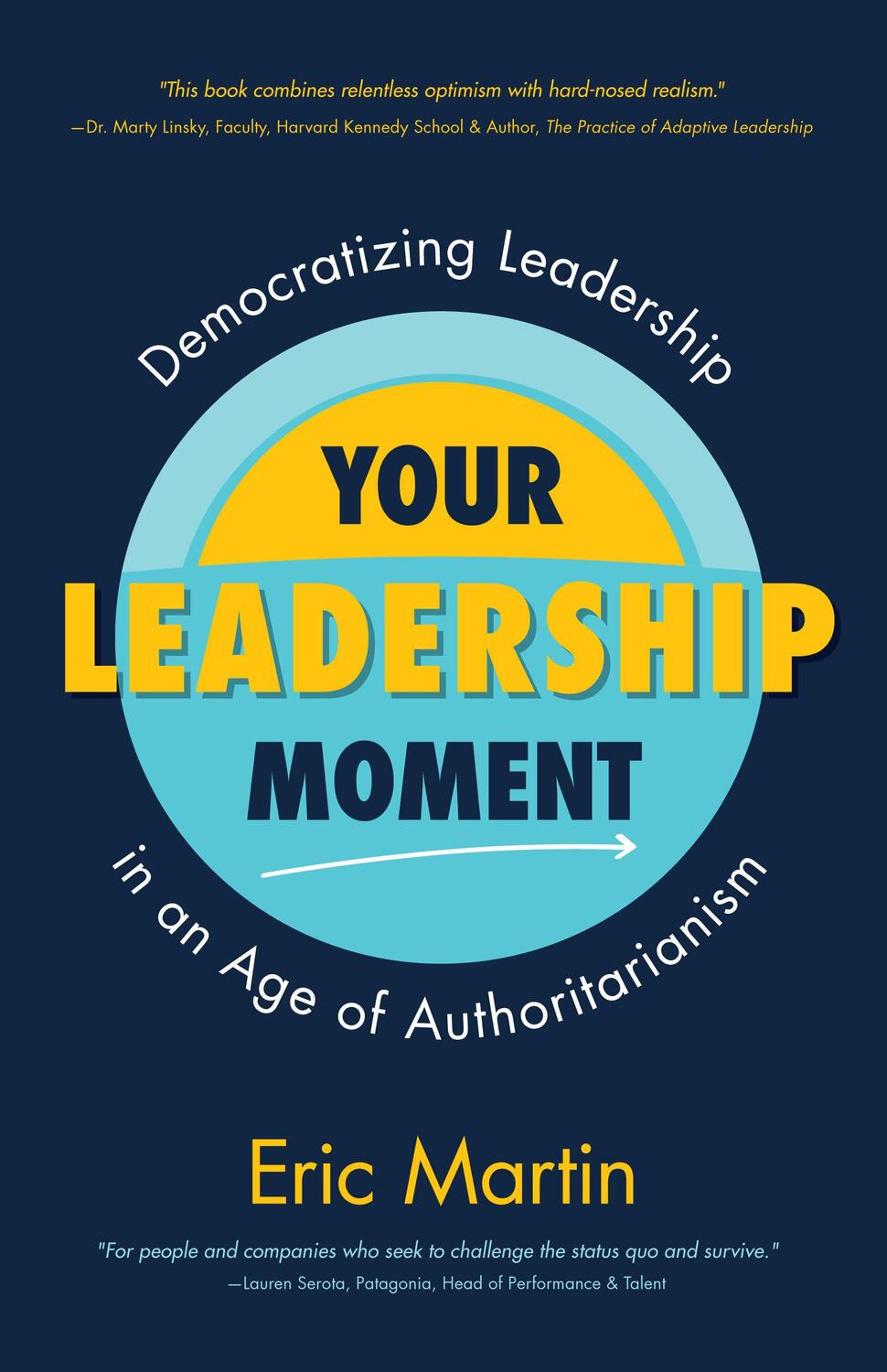 Bild: 9781642502671 | Your Leadership Moment: Democratizing Leadership in an Age of...