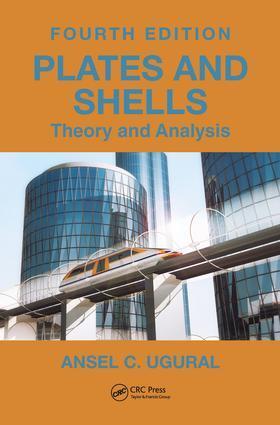 Cover: 9781138032453 | Plates and Shells | Theory and Analysis, Fourth Edition | Ugural