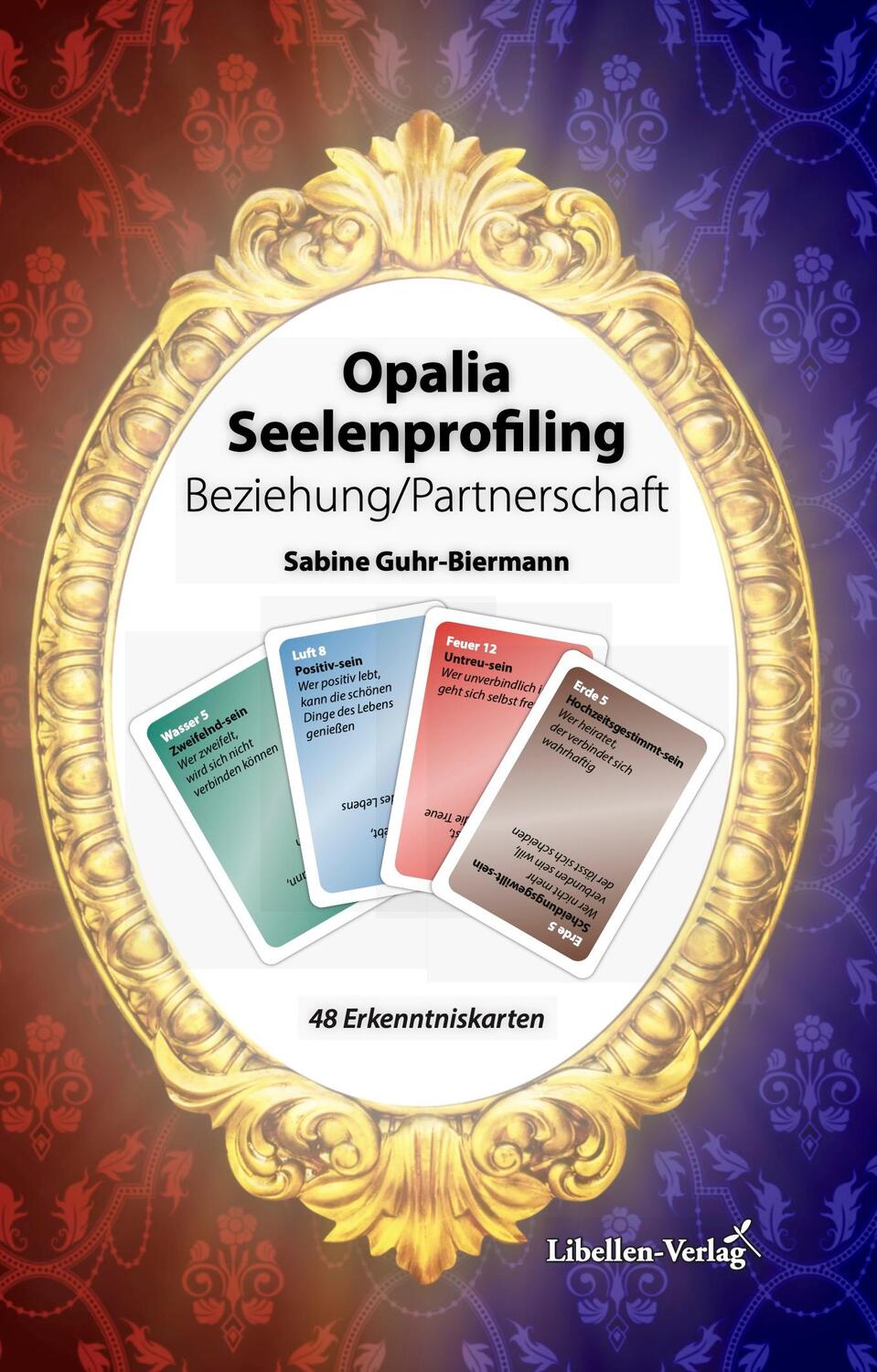 Cover: 9783934982451 | Opalia Seeleprofiling | Beziehung/Partnerschaft | Sabine Guhr-Biermann