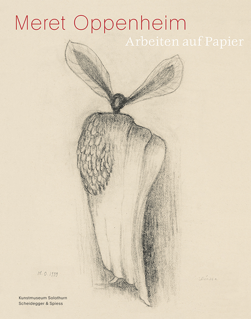 Cover: 9783039420346 | Meret Oppenheim | Arbeiten auf Papier | Christoph Vögele | Buch | 2021