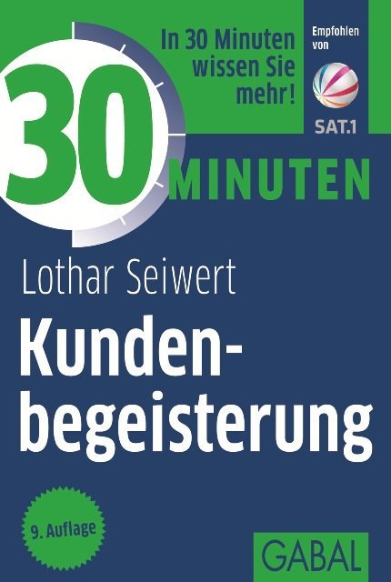 Cover: 9783869363257 | 30 Minuten Kundenbegeisterung | In 30 Minuten wissen Sie mehr! | Buch