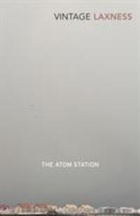 Cover: 9780099455158 | The Atom Station | Halldor Laxness | Taschenbuch | Englisch | 2004