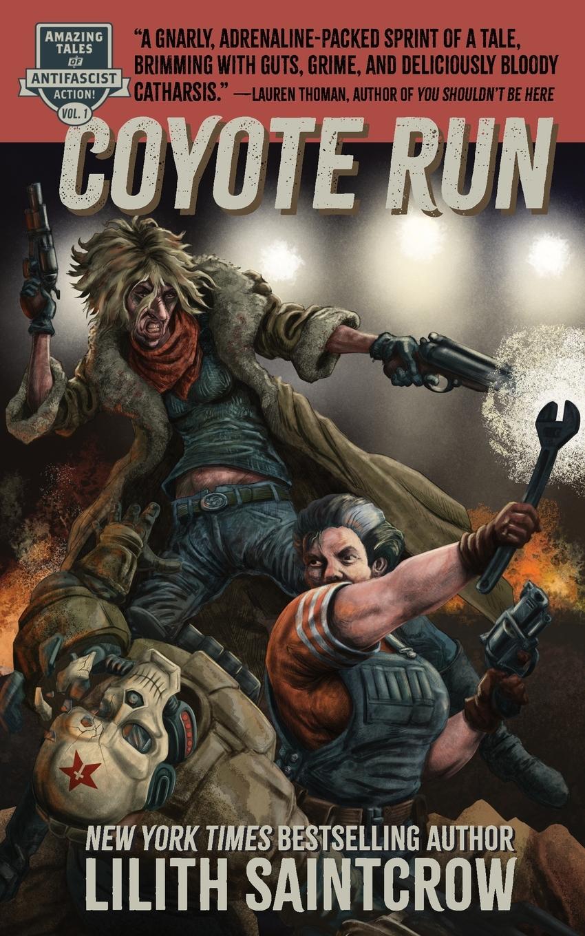 Cover: 9781998390120 | Coyote Run | Lilith Saintcrow | Taschenbuch | Englisch | 2025